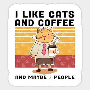 I Like Cats And Coffee Sticker